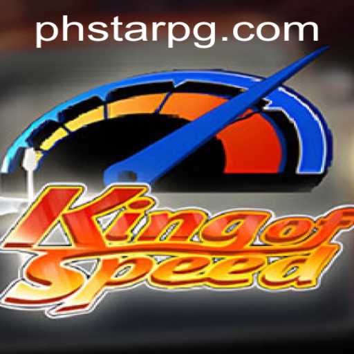 KingofSpeed: The Ultimate Racing Game Experience with PHSTAR Dynamics