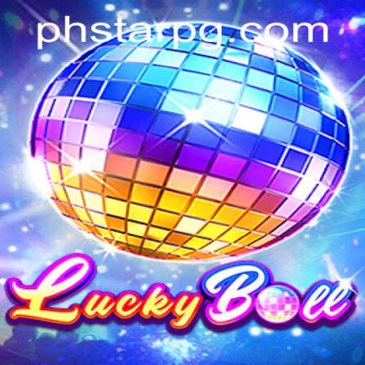 LuckyBall: Unveiling PHSTAR's Latest Gaming Phenomenon
