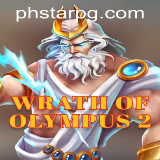 Explore the Thrilling World of WrathofOlympus2 with PHSTAR